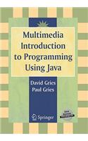 Multimedia Introduction to Programming Using Java