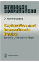 Exploration and Innovation in Design