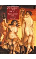 Oedipus and the Devil: Witchcraft, Religion and Sexuality in Early Modern Europe