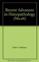 Recent Advances in Histopathology: No.16 (Recent Advances in Histopathology S.)