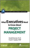 What Executives Need to Know About Project Management