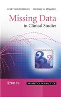 Missing Data in Clinical Studies: (Statistics in Practice)