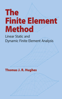 The Finite Element Method: (Dover Civil and Mechanical Engineering)