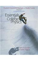 Essentials of College Physics Student Solutions Manual and Study Guide, Volume 1