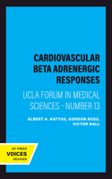 Cardiovascular Beta Adrenergic Responses