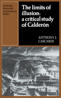 Limits of Illusion: A Critical Study of Calderón