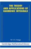 Theory and Applications of Harmonic Integrals