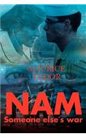Nam: Someone Else's War(English)
