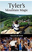 Tyler's Mountain Magic