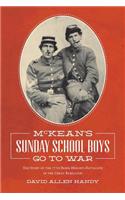 McKean's Sunday School Boys Go to War