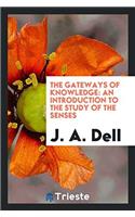 Gateways of Knowledge