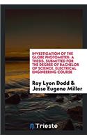 Investigation of the Globe Photometer