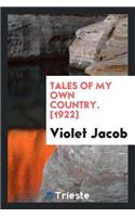 Tales of My Own Country