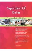 Separation Of Duties A Complete Guide - 2020 Edition