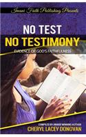 No Test No Testimony