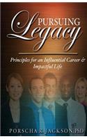 Pursuing Legacy