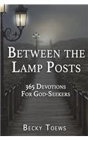 Between the Lamp Posts