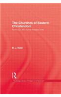 The Churches of Eastern Christendom