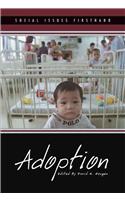 Adoption: (Social Issues Firsthand)