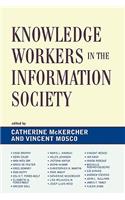 Knowledge Workers in the Information Society