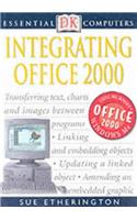 Integrating Office 2000 (Essential Computers)