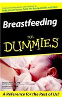 Breastfeeding for Dummies