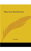 What Your Hand Reveals