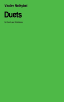 Duets for Horn and Trombone
