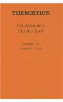 On Aristotle's "on the Soul 1–2.4": (Ancient Commentators on Aristotle)