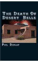 The Death of Desert Belle