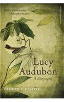 Lucy Audubon: A Biography(Southern Biography Series)