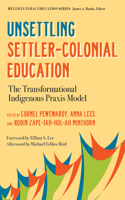 Unsettling Settler-Colonial Education