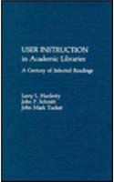 User Instruction in Academic Libraries