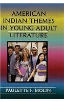 American Indian Themes in Young Adult Literature