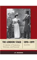 London Stage 1890-1899