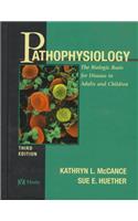 Pathophysiology: The Biological Basis for Disease in Adults & Children