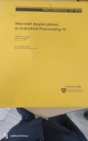 Wavelet Applications in Industrial Processing IV