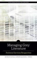 Managing Grey Literature