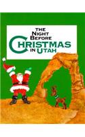 The Night Before Christmas in Utah