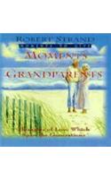 Moments for Grandparents: (Moments to Give Series)