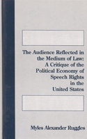 The Audience Reflected in the Medium of Law
