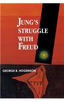 Jung's Struggle with Freud