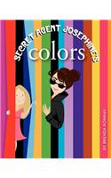 Secret Agent Josephine's Colors: (English)