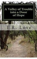 Valley of Trouble into a Door of Hope