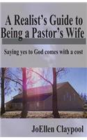 Realist's Guide to Being a Pastor's Wife
