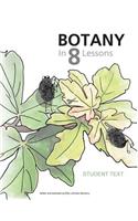 Botany in 8 Lessons; Student Text