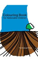 Colouring Book for Nationalist Children