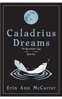Caladrius Dreams