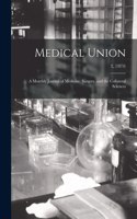 Medical Union