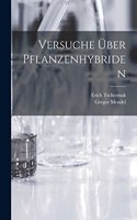 Versuche Über Pflanzenhybriden